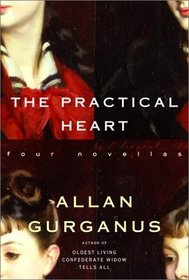 The Practical Heart : Four Novellas