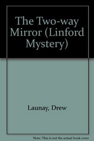 The Two-Way Mirror