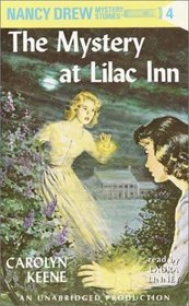 Nancy Drew #4 : The Mystery of Lilac Inn (Nancy Drew, 4)