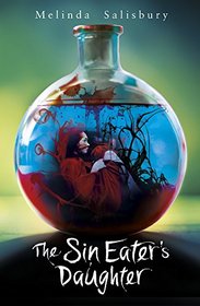The Sin Eater's Daughter (Sin Eaters Daughter Trilogy 1)