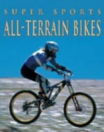 All-Terrain Biking (Super Sports)