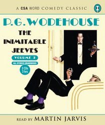 The Inimitable Jeeves, Volume 2 (A CSA Word Classic)