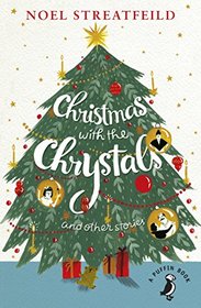 Christmas with the Chrystals & Other Stories (Puffin Book)