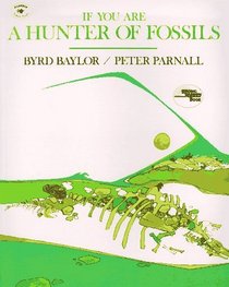 If You Are a Hunter of Fossils (Reading Rainbow Book)