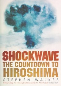 Shockwave : The Countdown to Hiroshima