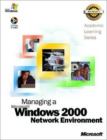 ALS Managing a Microsoft Windows 2000 Network Environment