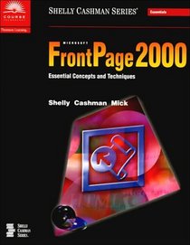 Microsoft  FrontPage 2000 Essential Concepts and Techniques - Premium Add-On