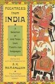 Folktales from India: A Selection of Oral Tales from Twenty-two Languages