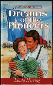 Dreams of the Pioneers