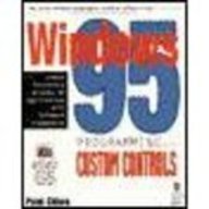 Windows 95 Programming with Custom Controls: Create Incredible Windows 95 Applications with Software Components