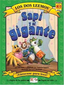 Sapi y el gigante/ Frank and the Giant (Los Dos Leemos / We Both Read) (Spanish Edition)