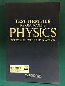 Test Item File for Giancoli's Physics - Principles with Applications