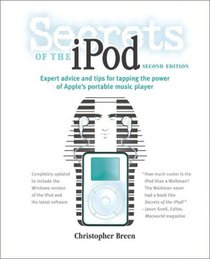 Secrets of the iPod, Second Edition