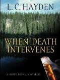 When Death Intervenes (Harry Bronson, Bk 5)