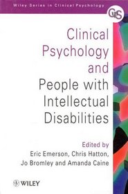 Clinical Psychology and People With Intellectual Disabilities (Wiley Series in Clinical Psychology)