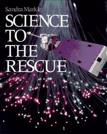Science to the Rescue