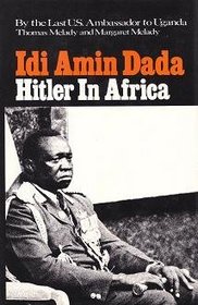 Idi Amin Dada: Hitler in Africa