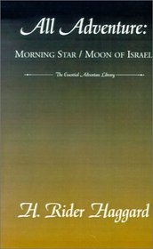 All Adventure: Morning Star/Moon of Israel (Essential Adventure Library)