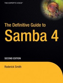 The Definitive Guide to Samba 4 (v. 4)