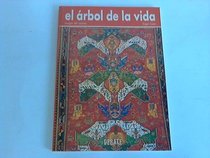 El Arbol de La Vida (Spanish Edition)