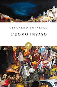 L?uomo invaso (Tascabili Narrativa) (Italian Edition)