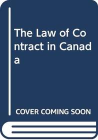 The Law of Contract in Canada