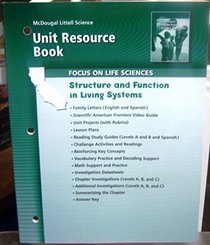 Structure and Function in Living Systems (McDougal Littell Science: Focus on Life Sciences, Unit Resource Book)