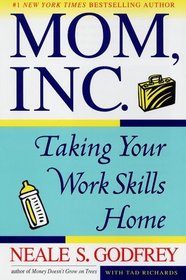 Mom, Inc.: Taking Your Work Skills Home