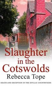 Slaughter in the Cotswolds (Thea Osborne, Bk 6)