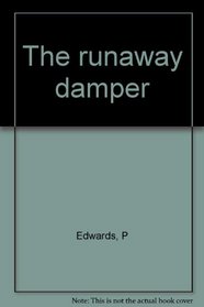 The runaway damper