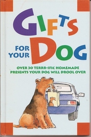 Gifts for Your Dog