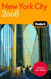 Fodor's New York City 2008 (Fodor's Gold Guides)