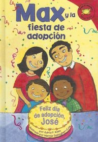 Max y la fiesta de adopción (Max and the Adoption Day Party) (Read-It! Readers En Espanol)