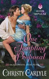 One Tempting Proposal (Accidental Heirs, Bk 2)