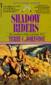 Shadow Riders: Southern Plains Uprising, 1873 (The Plainsmen Series)