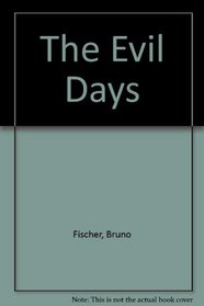 The Evil Days (Ulverscroft Mystery)