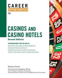 Career Opportunities in Casinos and Casino Hotels