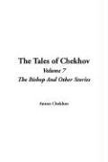 The Tales of Chekhov: Volume 7