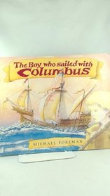 The Boy Who Sailed with Columbus