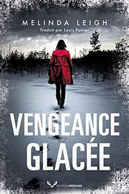 Vengeance glace (Bree Taggert) (French Edition)