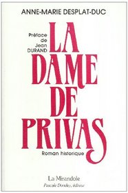 La dame de Privas (French Edition)