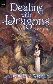 Dealing with Dragons (Enchanted Forest, Bk 1)