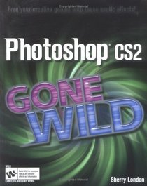 Photoshop CS2 Gone Wild