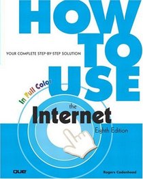 How to Use the Internet (8th Edition) (How to Use.)