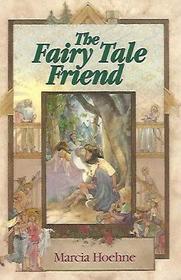 The Fairy-Tale Friend
