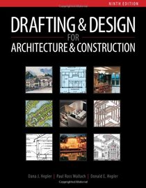 Drafting and Design for Architecture & Construction