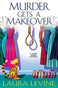 Murder Gets a Makeover (A Jaine Austen Mystery)