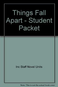 Things Fall Apart - Student Packet by Novel Units, Inc.