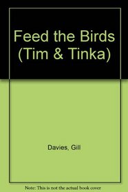 Feed the Birds (Tim & Tinka)