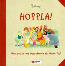 Winnie Puuh, Hoppla. Geschichten vom Ausprobieren mit Winnie Puuh.